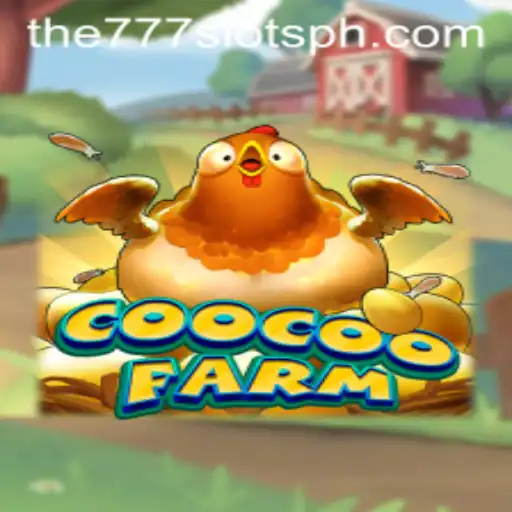 Exploring CooCooFarm: The Exciting World of Online Gaming with The777slots