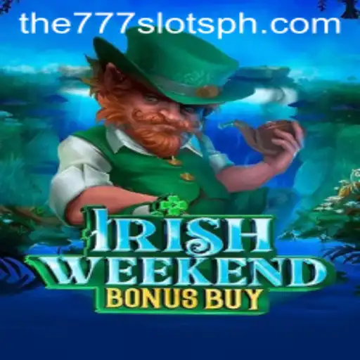 Discover the Thrills of IrishWeekendBonusBuy: A Deep Dive into the Exciting World of The777slots