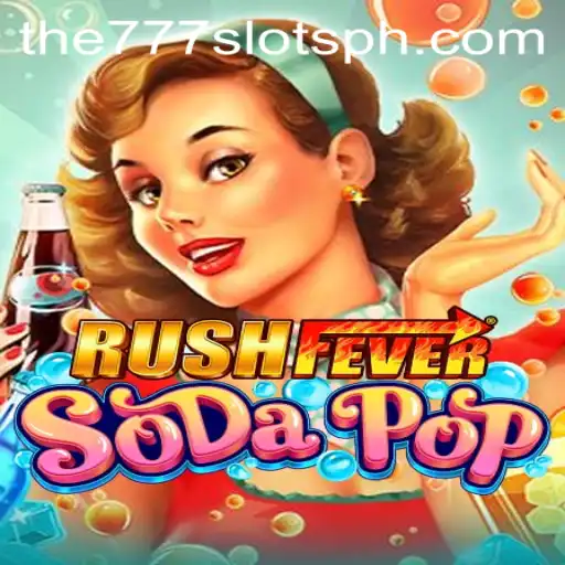 The Exciting World of RushFeverSodaPop: A Deep Dive into Game Features and The777slots