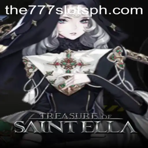 Discover the Adventure: TreasureofSaintElla and The777slots